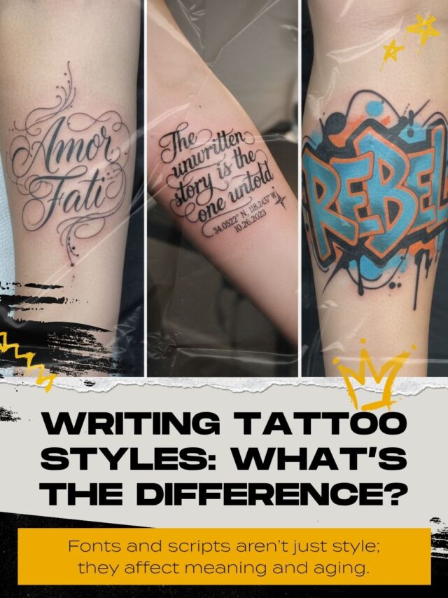Writing Tattoos Styles: What You Should Know